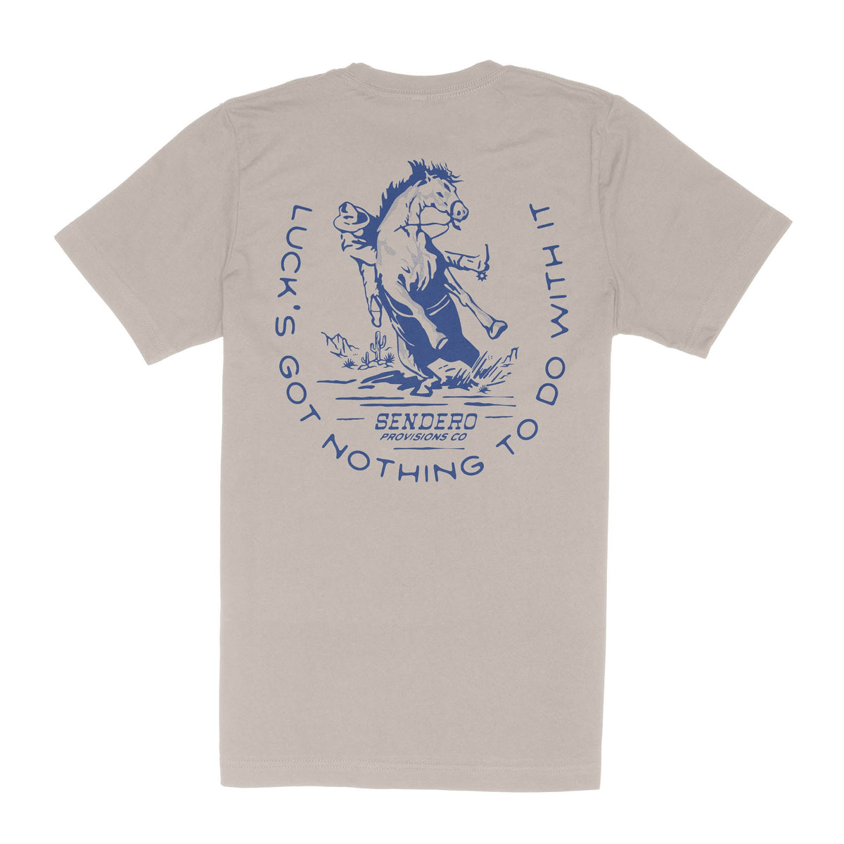 Sendero Provisions Co. No Luck T-Shirt
