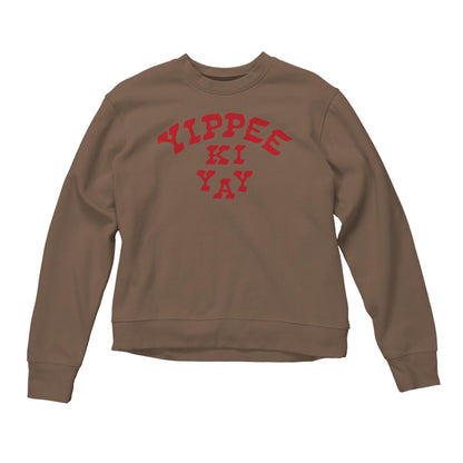 Sendero Provisions Co. Women's Yippee Ki Yay Sweatshirt