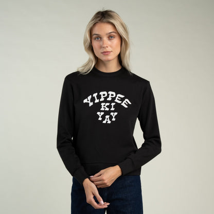 Sendero Provisions Co. Women's Yippee Ki Yay Sweatshirt