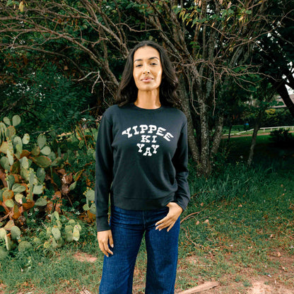 Sendero Provisions Co. Women's Yippee Ki Yay Sweatshirt