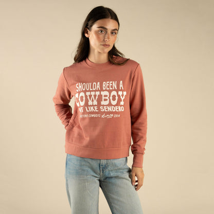 Sendero Provisions Co. Shoulda Been a Cowboy Drop Shoulder Sweatshirt