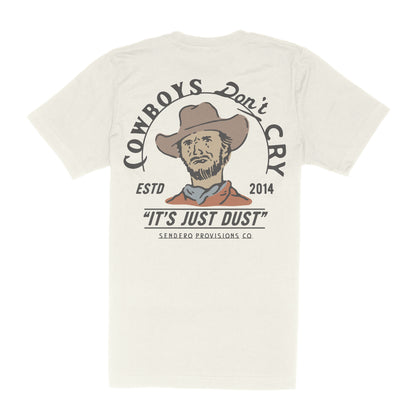 Sendero Provisions Co. Cowboys Don't Cry T-Shirt