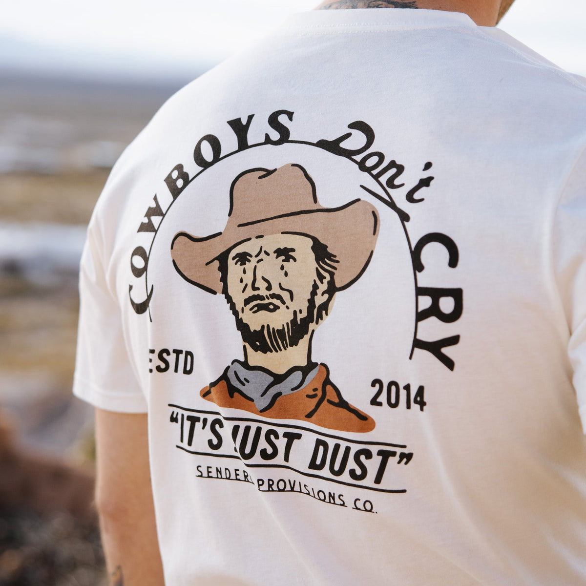 Sendero Provisions Co. Cowboys Don't Cry T-Shirt