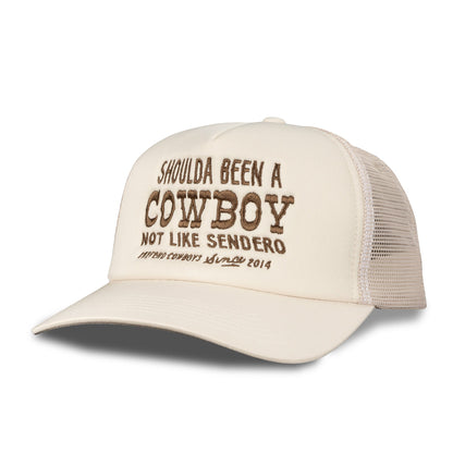 Sendero Provisions Co. Shoulda Been A Cowboy Hat